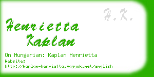 henrietta kaplan business card